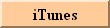 iTunes!